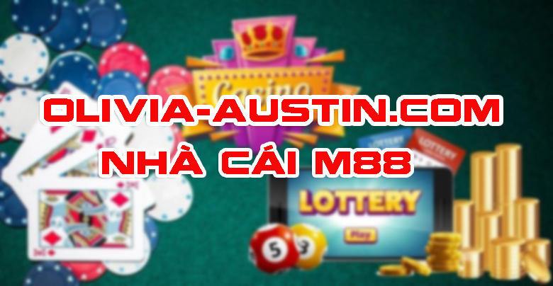 Nhà cái M88 Uy tín Chất Lượng Hàng Đầu Hiện Nay